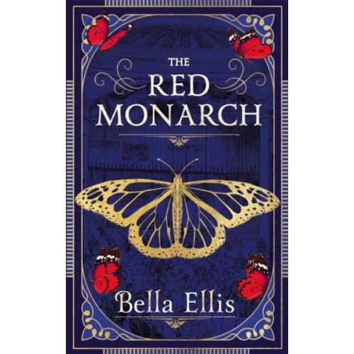 The Red Monarch - The Bronte Mysteries - Bella Ellis