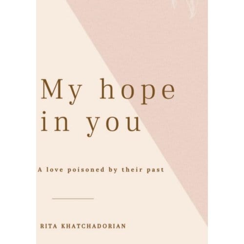 My Hope In You - Rita Khatchadorian