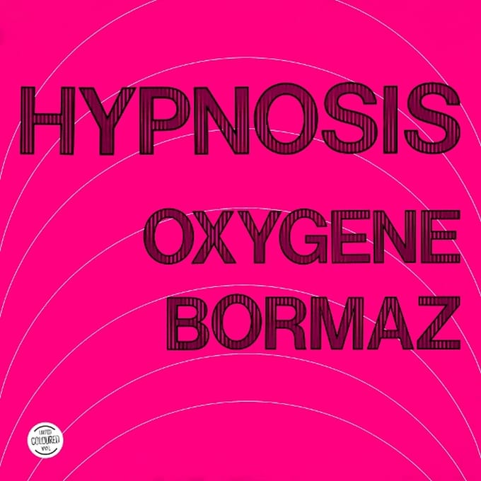 Hipnosis - Oxygene / Bormaz