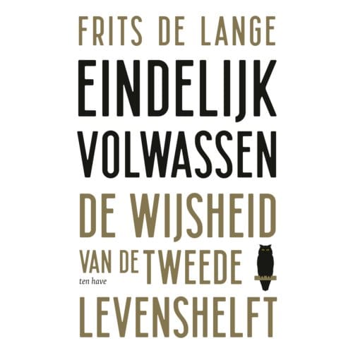Eindelijk Volwassen - Frits de Lange