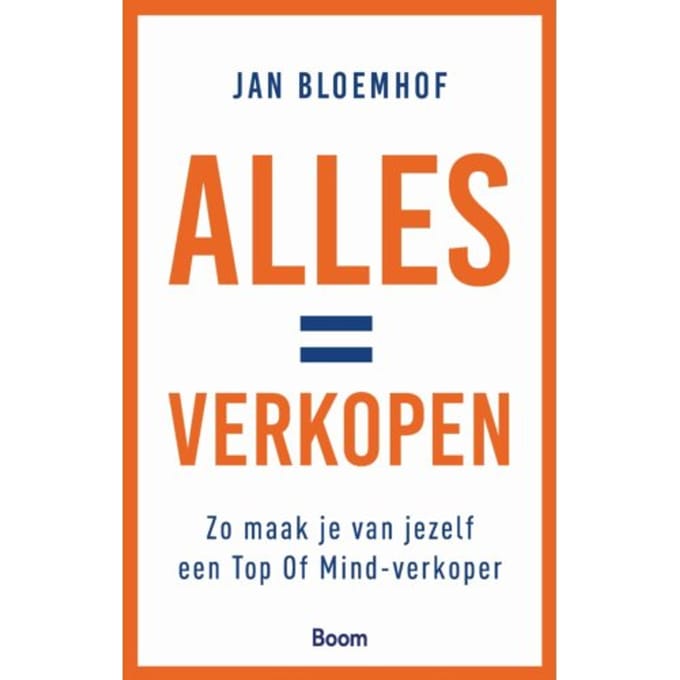 Alles = Verkopen - Jan Bloemhof