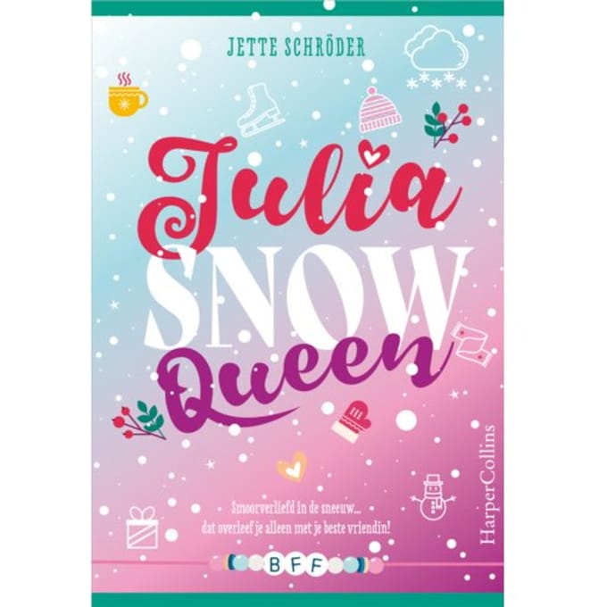 Julia, Snow Queen - Bff - Jette Schröder