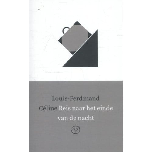 Reis Naar Het Einde Van De Nacht - L.F. Celine