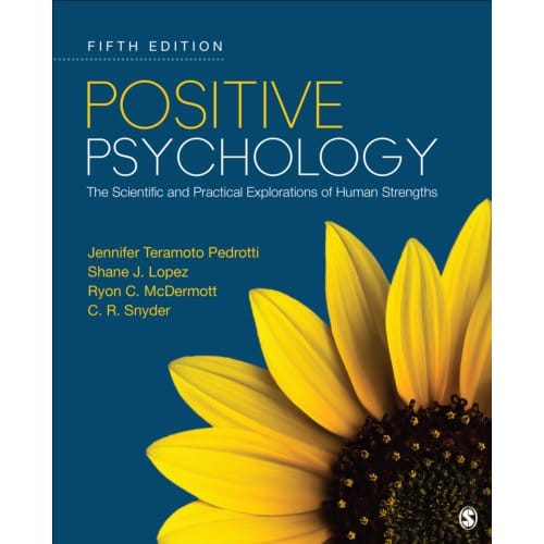 Positive Psychology - Jennifer Teramoto Pedrotti