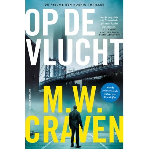 Op De Vlucht - Ben Koenig - M.W. Craven