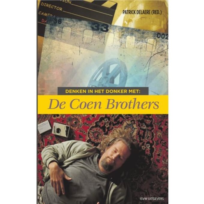 Denken In Het Donker Met Coen Brothers - Denken In Het Donker