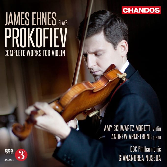 James Ehnes, Andrew Armstrong, BBC Philharmonic, Gianandrea Noseda - Prokofiev: Complete Works For Violin (2 CD)