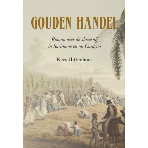 Gouden Handel - Kees Uittenhout