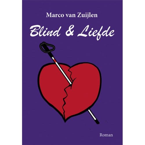 Blind & Liefde - Marco van Zuijlen