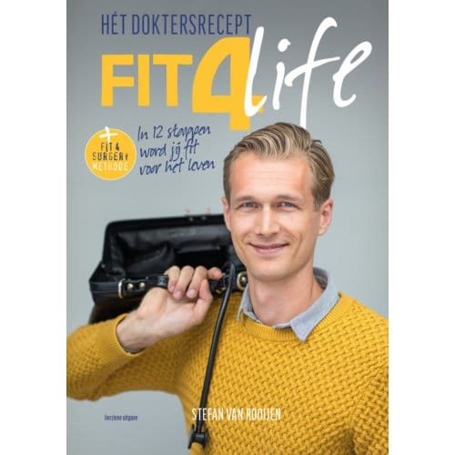 Fit4life Het Doktersrecept - Stefan van Rooijen