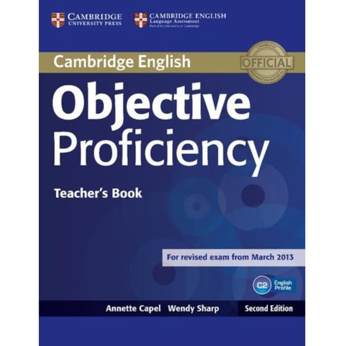 Objective Proficiency Teacher's Book - Objective - Annette Capel