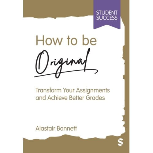 How To Be Original - Bonnett, Alastair