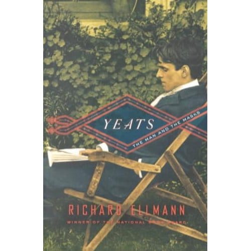Yeats, The Man And The Masks - Richard Ellmann