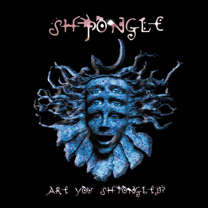 Are You Shpongled? - Shpongle