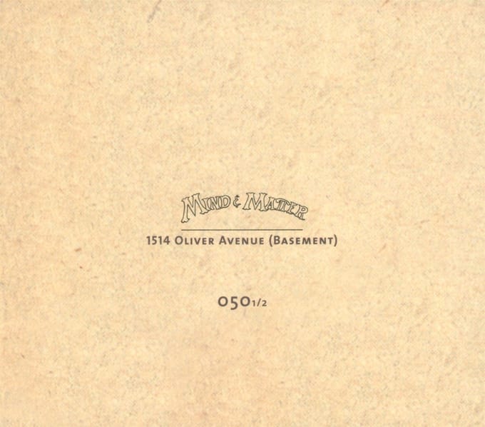 Mind & Matter - 1514 Oliver Avenue (Basement) (CD)