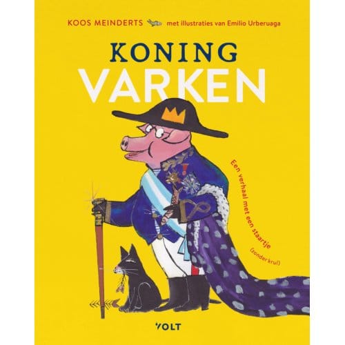 Koning Varken - Koos Meinderts