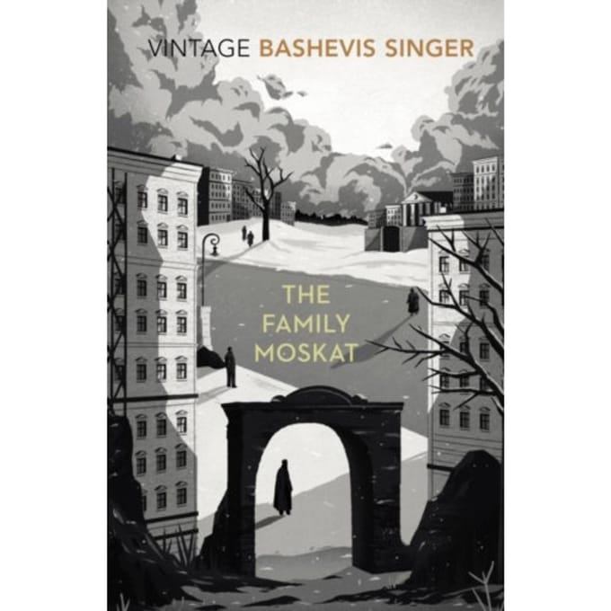 The Family Moskat - Isaac Bashevis Singer