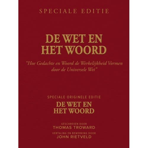 De Wet En Het Woord - Thomas Troward