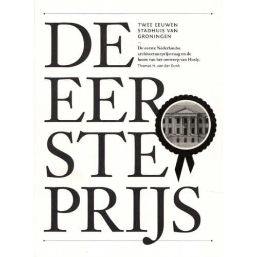 De Eerste Prijs - Thomas H. von der Dunk
