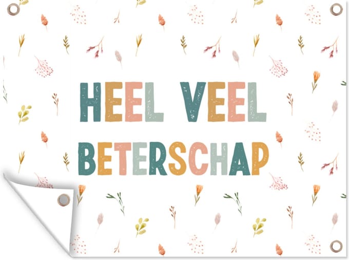 Tuin decoratie Beterschap - Spreuken - Bloem - Pastel - 40x30 cm - Tuindoek