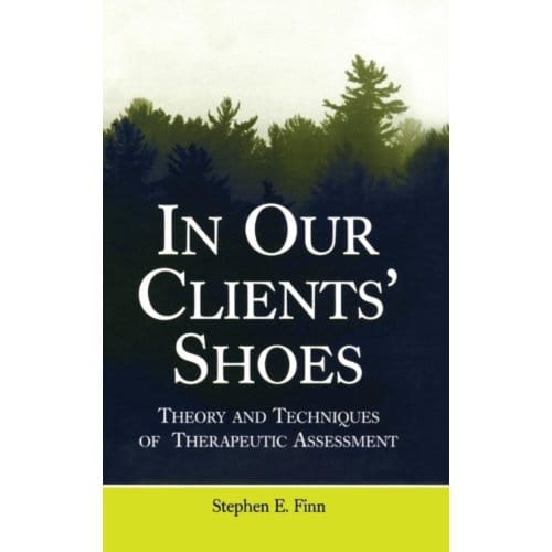In Our Clients' Shoes - Finn, Stephen E. (in private pra