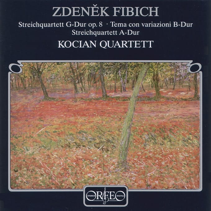 Kocian Quartett - Fibich: Streichquartette (CD)