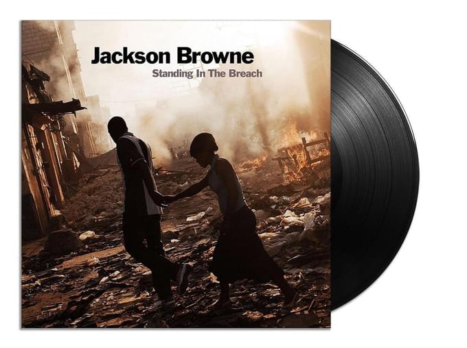 Standing In The Breach - Jackson Browne