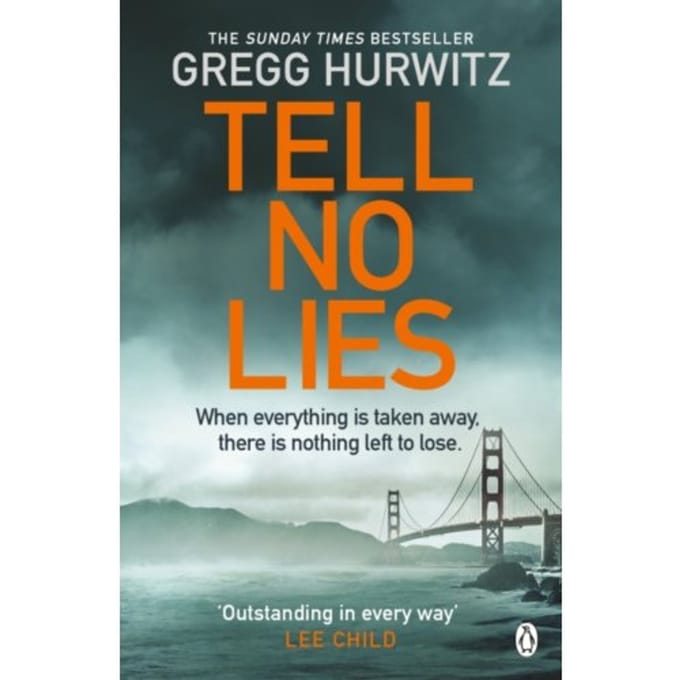 Tell No Lies - Gregg Hurwitz
