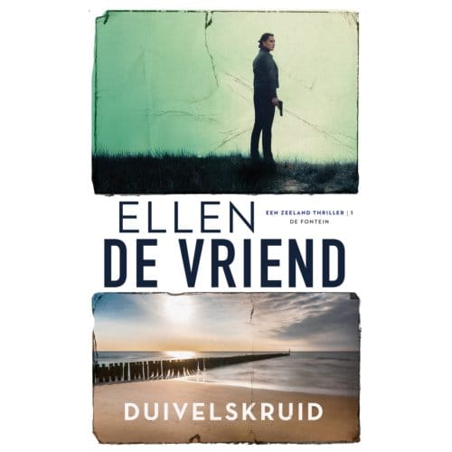 Duivelskruid - Een Zeelandthriller - Ellen de Vriend