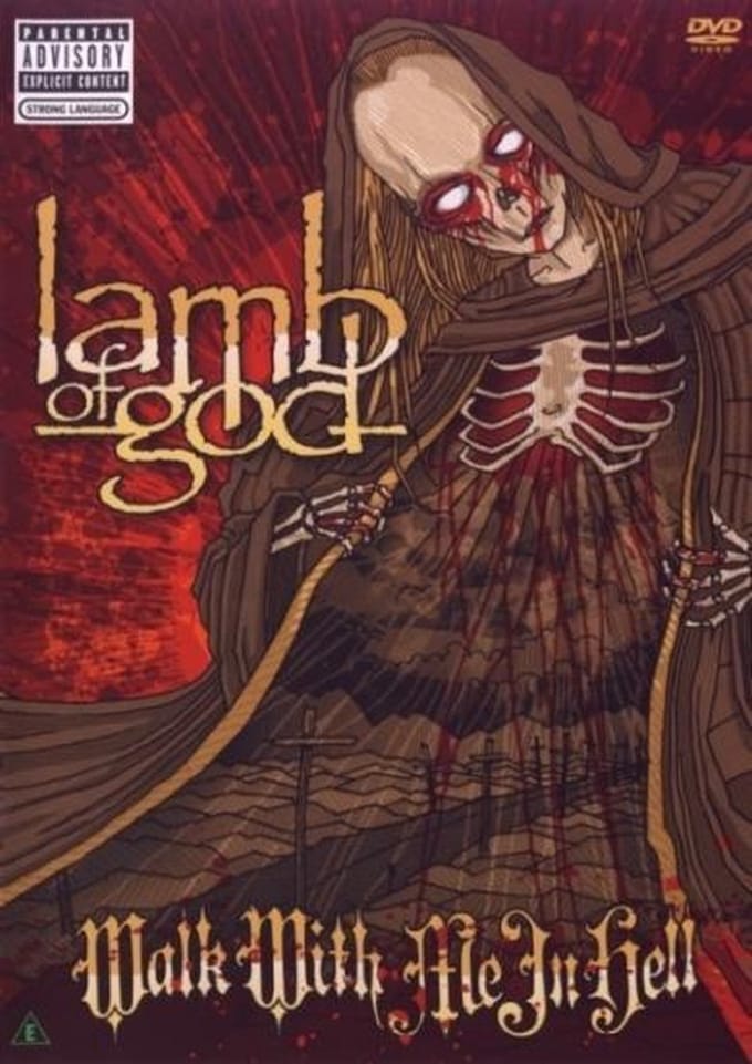 Lamb Of God - Walk With Me In Hell
