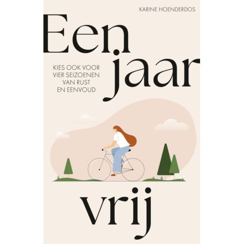 Een Jaar Vrij - Karine Hoenderdos