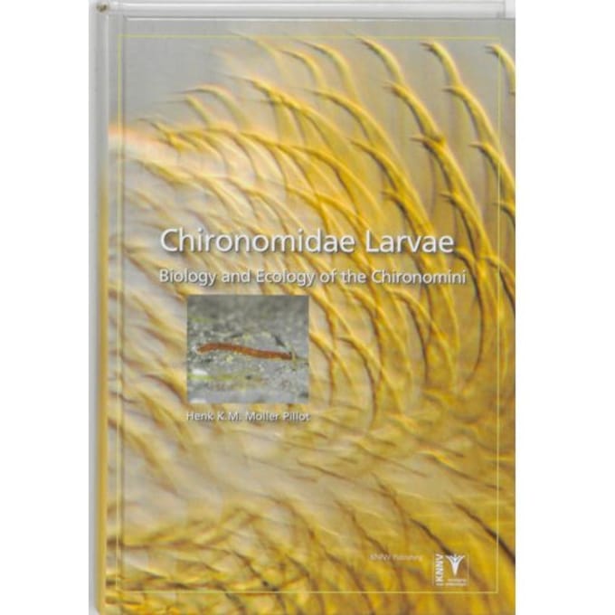 Chironomidae Larvae / Volume 2 - H.K.M. Moller Pillot