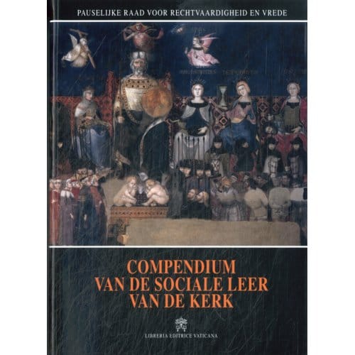 Compendium Van De Sociale Leer Van De Kerk