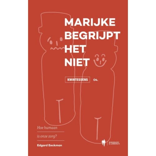 Marijke Begrijpt Het Niet - Edgard Eeckman