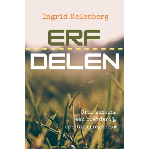 Erfdelen - Ingrid Melenberg