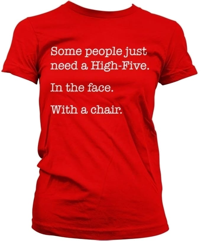 Hybris Some People Just Need A High Five Girly T-shirt voor dames, rood