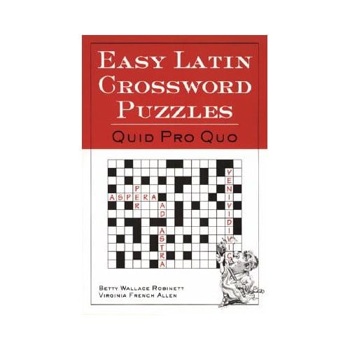 Easy Latin Crossword Puzzles - Betty Wallace Robinett