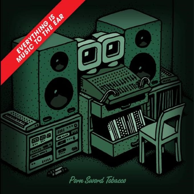 Porn Sword Tobacco - Everything Is Music (CD)
