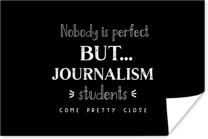 Poster Quote - Journalist - Studeren - 30x20 cm