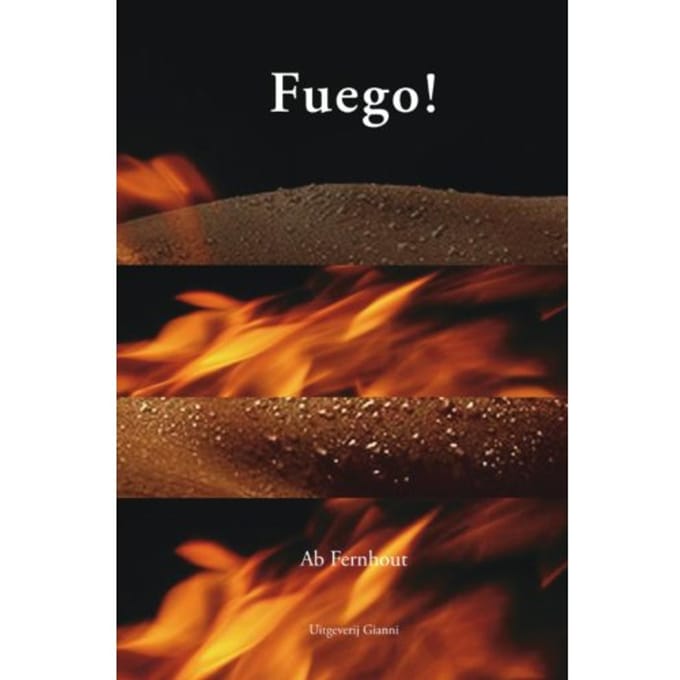 Fuego! - Ab Fernhout