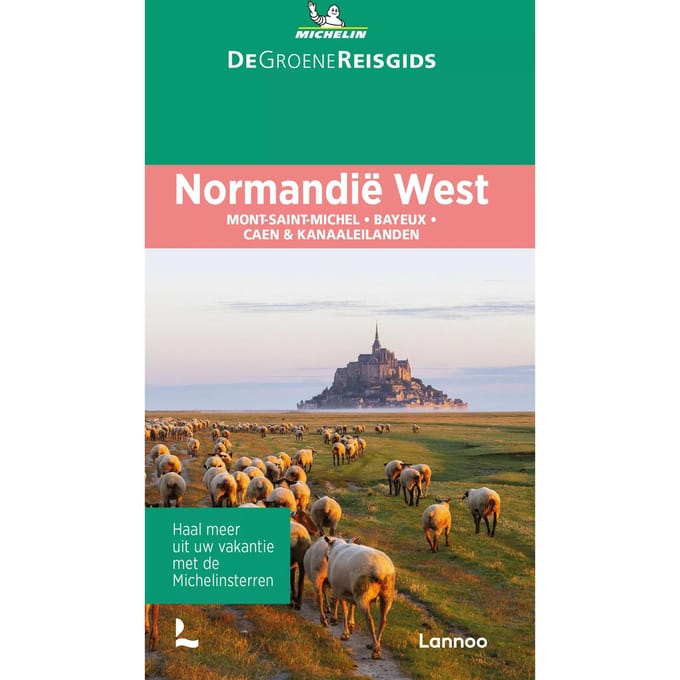 De Groene Reisgids - Normandië West - Michelin Reisgids - Michelin Editions