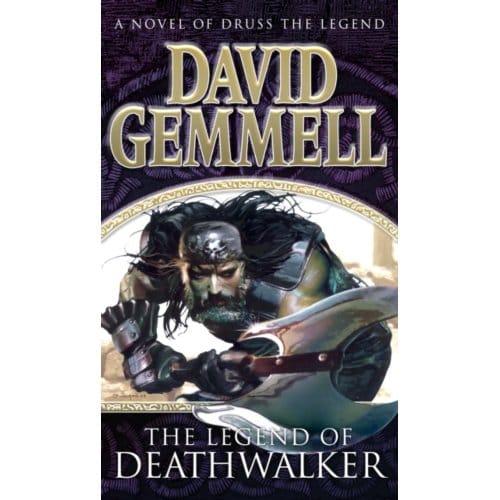 The Legend Of Deathwalker - Drenai Novels - David Gemmell