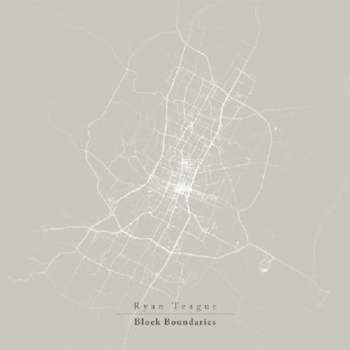 Block Boundaries - Ryan Teague