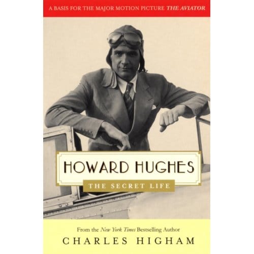 Howard Hughes - Higham, Charles