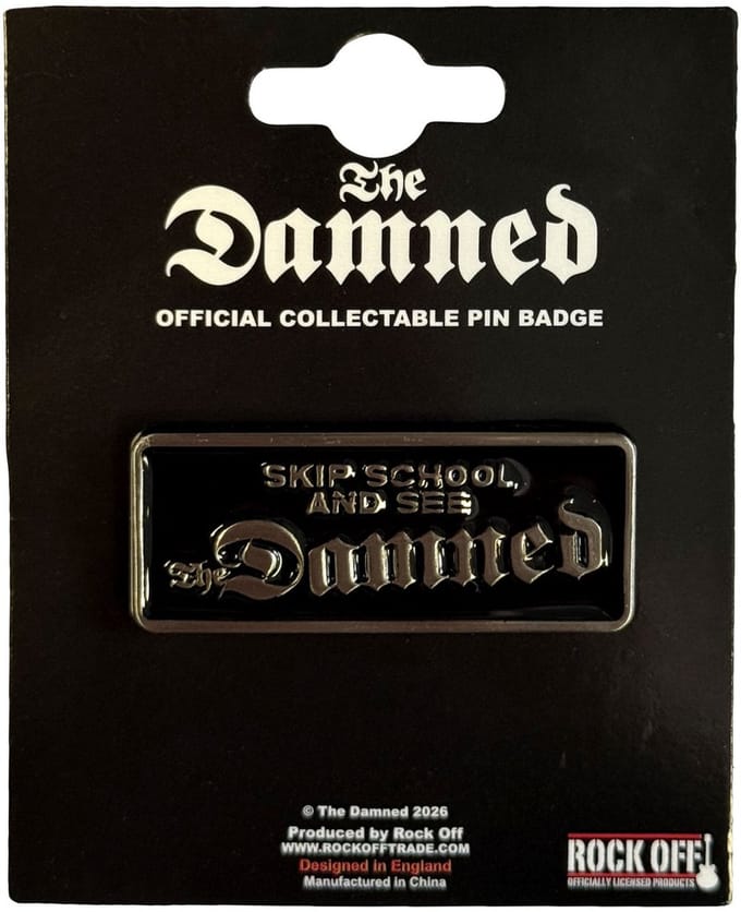 The Damned Skip School and See - Pin