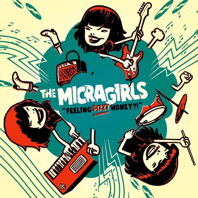 The Micragirls - Feeling Dizzy, Honey? (2 CD)