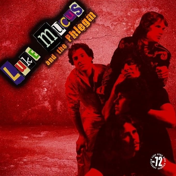 Luke Mucus & The Phlegm - Luke Mucus & The Phlegm (LP)