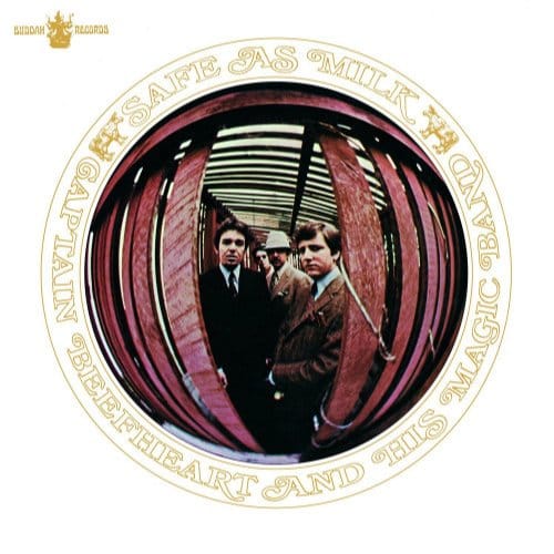 Safe As Milk - Captain Beefheart & His Magic Ba