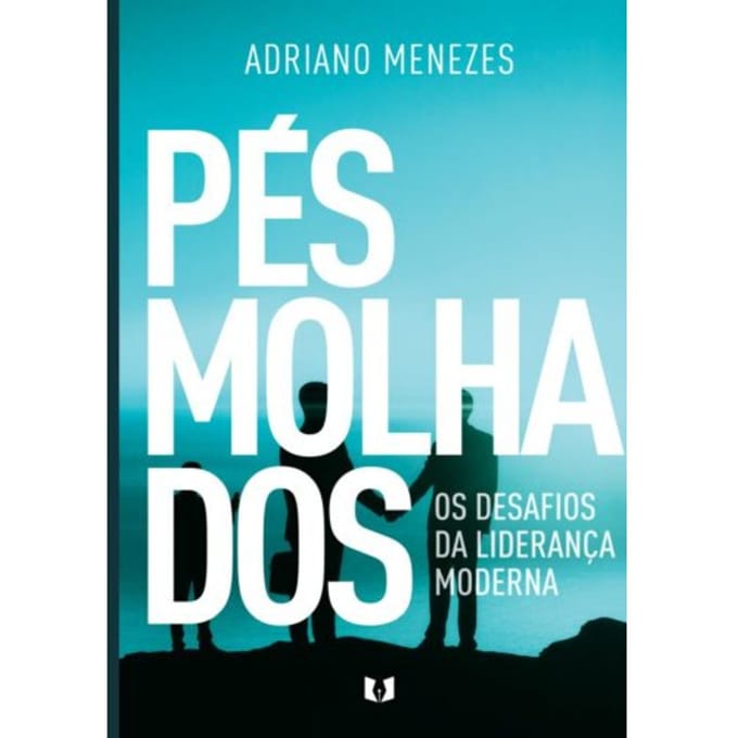 Pés Molhados - Adriano Menezes