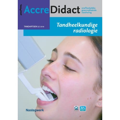 Tandheelkundige Radiologie - Accredidact - Paul van der Stelt